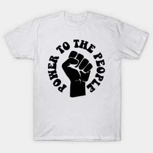 Power to the People, African American, Black Lives T-Shirt